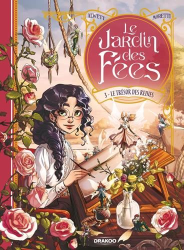 Le Jardin des fées : le trésor des reines - 3