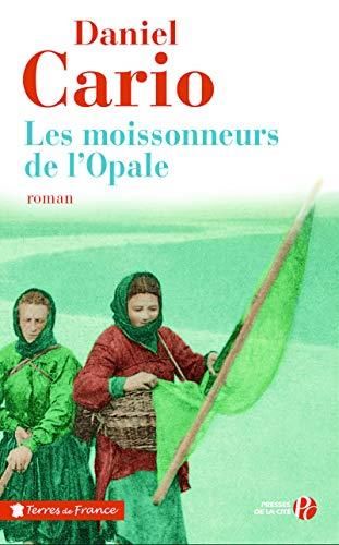Les Moissonneurs de l'opale