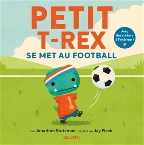Petit t-rex se met au football