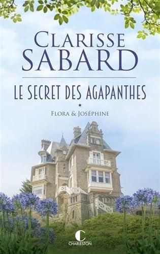 Secret des agapanthes (Le) tome 1