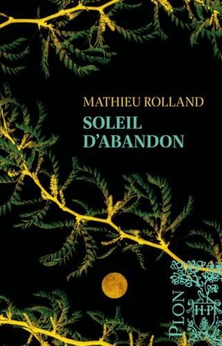 Soleil d'abandon